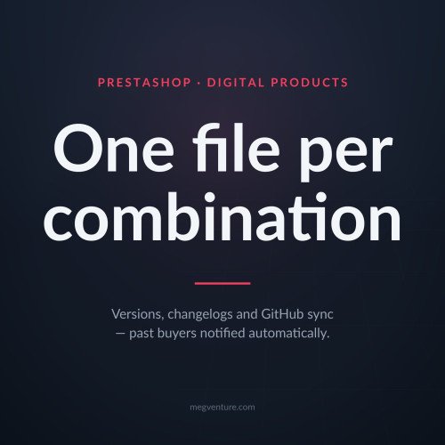 PrestaShop Sanal Ürün Pro - Kombinasyon Başına Dosya
